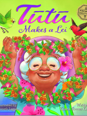 Illustrated Children's Book - Tutu Makes A Lei