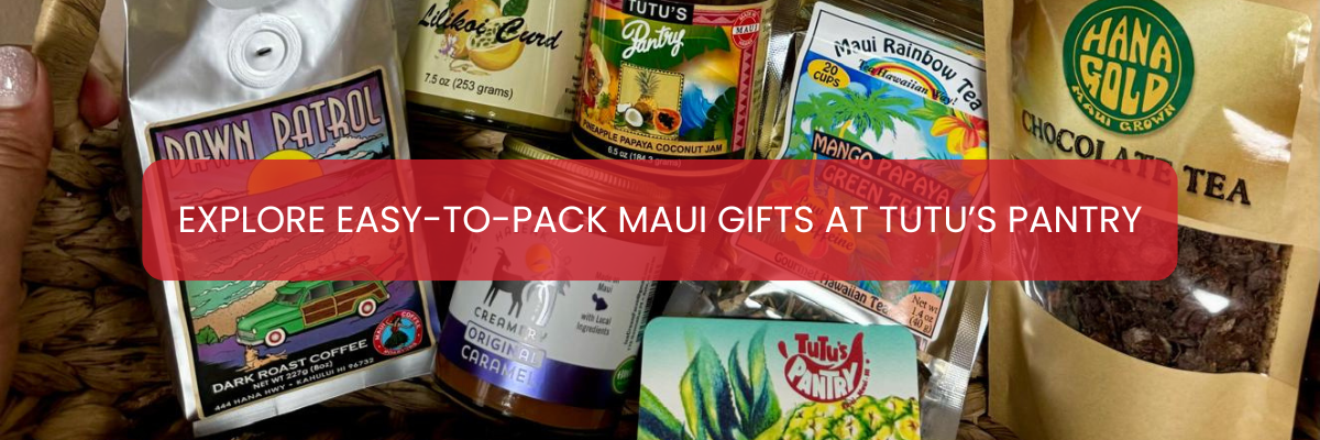 Maui gifts displayed at Tutu's Pantry